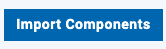 Import Component Button