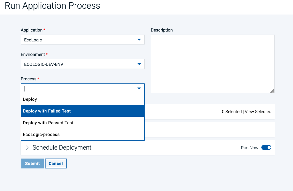Run Process Dialog - Select Deployment Process