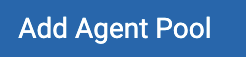 Add Agent Pool menue