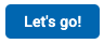 Lets go button